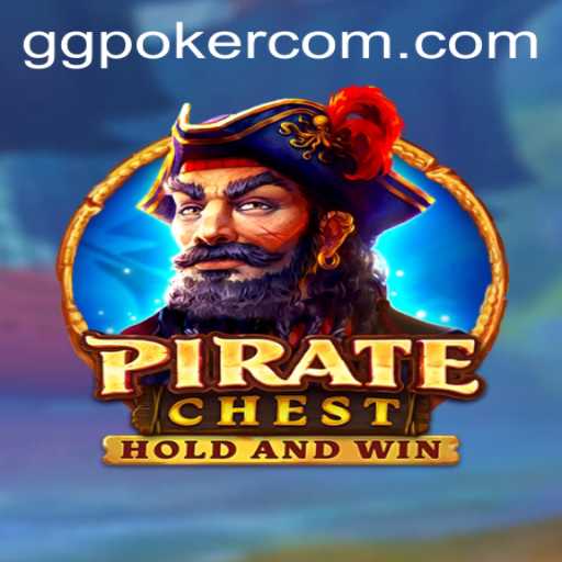 Discover the Adventure of PirateChest with GGPoker